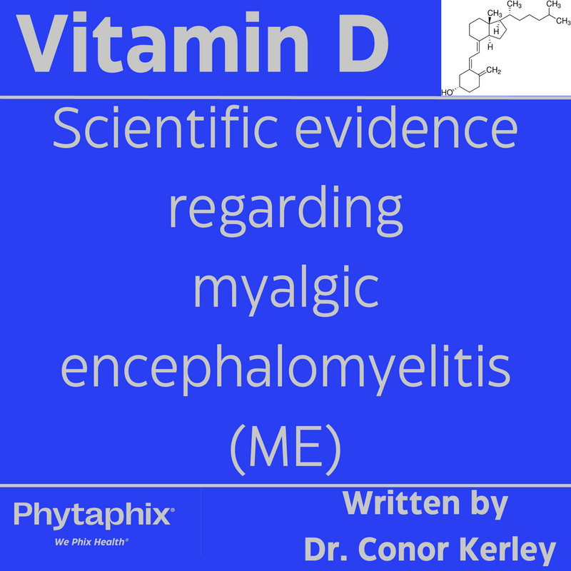 Best supplements, vitamins and nutraceuticals for Myalgic encephalomyelitis (ME): the scientific evidence on Vitamin D and Myalgic encephalomyelitis (ME)