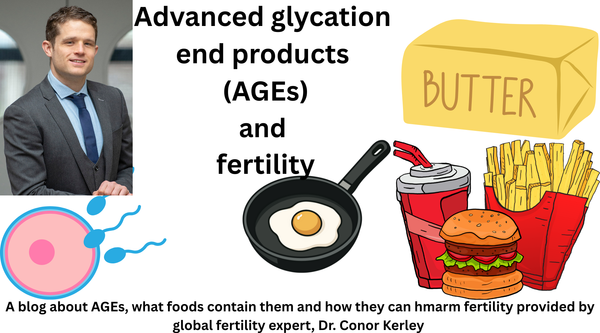 Advanced glycation end products (AGEs)  and Fertility